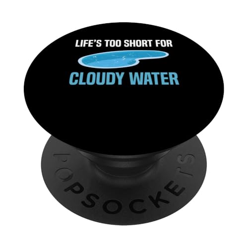 Lifes Too Short For Cloudy Water Pool Guy Pool Cleaner PopSockets Klebender PopGrip Lifes Too Short For Cloudy Water Pool Guy Pool Cleaner PopSockets Klebender PopGrip von Poolreinigung Poolpfleger Designs