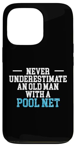 Never Underestimate An Old Man With A Pool Net Hülle für iPhone 13 Pro Never Underestimate An Old Man With A Pool Net Hülle für iPhone 13 Pro von Poolreinigung Poolpfleger Designs