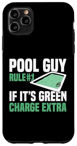 Pool Guy Rule 1 If Its Green Charge Extra Hülle für iPhone 11 Pro Max Pool Guy Rule 1 If Its Green Charge Extra Hülle für iPhone 11 Pro Max von Poolreinigung Poolpfleger Designs