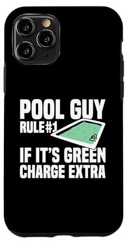 Pool Guy Rule 1 If Its Green Charge Extra Hülle für iPhone 11 Pro Pool Guy Rule 1 If Its Green Charge Extra Hülle für iPhone 11 Pro von Poolreinigung Poolpfleger Designs