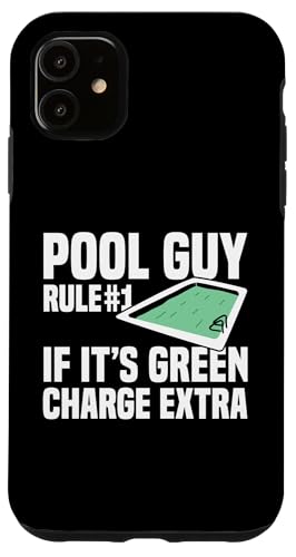 Pool Guy Rule 1 If Its Green Charge Extra Hülle für iPhone 11 Pool Guy Rule 1 If Its Green Charge Extra Hülle für iPhone 11 von Poolreinigung Poolpfleger Designs