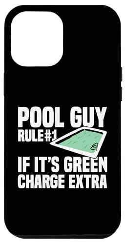 Pool Guy Rule 1 If Its Green Charge Extra Hülle für iPhone 12 Pro Max Pool Guy Rule 1 If Its Green Charge Extra Hülle für iPhone 12 Pro Max von Poolreinigung Poolpfleger Designs