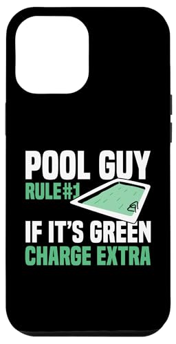Pool Guy Rule 1 If Its Green Charge Extra Hülle für iPhone 12 Pro Max Pool Guy Rule 1 If Its Green Charge Extra Hülle für iPhone 12 Pro Max von Poolreinigung Poolpfleger Designs