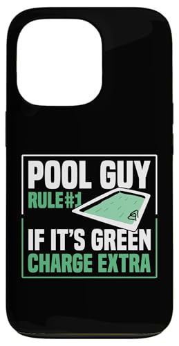 Pool Guy Rule 1 If Its Green Charge Extra Hülle für iPhone 13 Pro Pool Guy Rule 1 If Its Green Charge Extra Hülle für iPhone 13 Pro von Poolreinigung Poolpfleger Designs