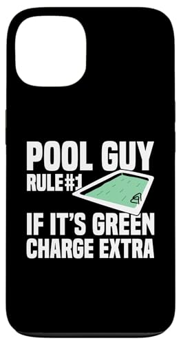 Pool Guy Rule 1 If Its Green Charge Extra Hülle für iPhone 13 von Poolreinigung Poolpfleger Designs