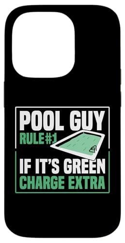 Pool Guy Rule 1 If Its Green Charge Extra Hülle für iPhone 14 Pro Pool Guy Rule 1 If Its Green Charge Extra Hülle für iPhone 14 Pro von Poolreinigung Poolpfleger Designs