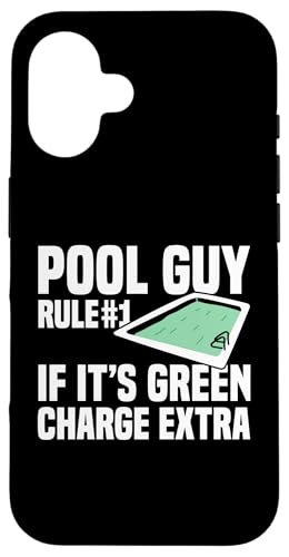 Pool Guy Rule 1 If Its Green Charge Extra Hülle für iPhone 16 Pool Guy Rule 1 If Its Green Charge Extra Hülle für iPhone 16 von Poolreinigung Poolpfleger Designs