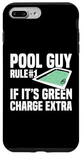 Pool Guy Rule 1 If Its Green Charge Extra Hülle für iPhone 7 Plus/8 Plus von Poolreinigung Poolpfleger Designs