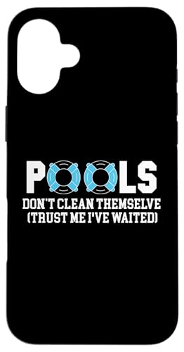 Pools Dont Clean Themselves Pool Guy Pool Cleaner Hülle für iPhone 16 Plus Pools Dont Clean Themselves Pool Guy Pool Cleaner Hülle für iPhone 16 Plus von Poolreinigung Poolpfleger Designs