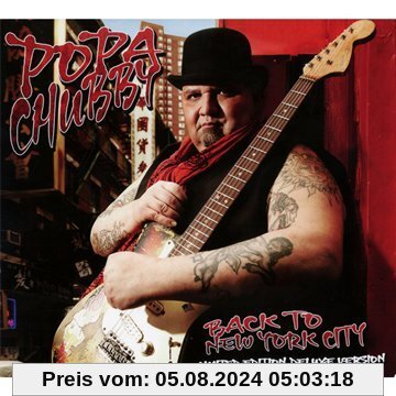 Back to New York City (Limited Edition) von Popa Chubby