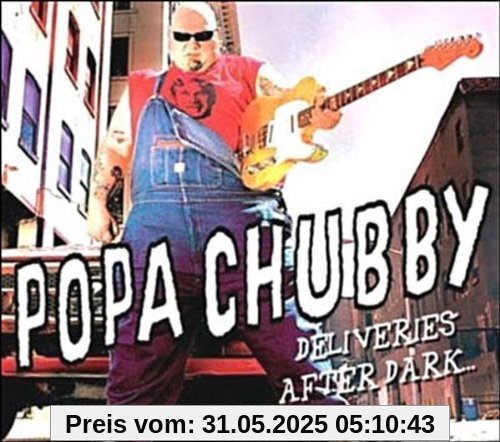 Deliveries After Dark Deliveries After Dark von Popa Chubby