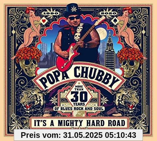 It'S a Mighty Hard Road It'S a Mighty Hard Road von Popa Chubby