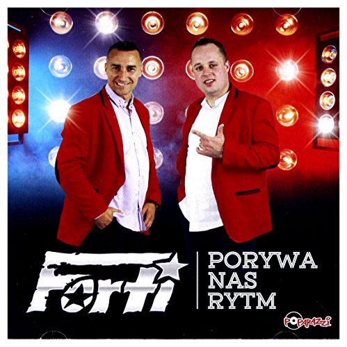 Forti: Porywa Nas Rytm [CD] von Poparazzi
