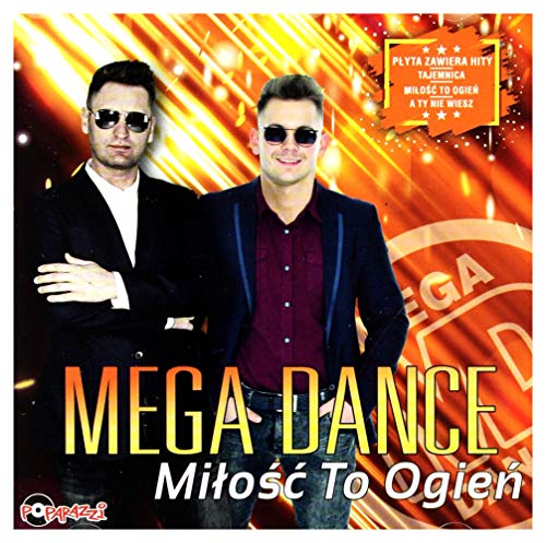 Mega Dance: MiĹoĹÄ To OgieĹ [CD] von Poparazzi