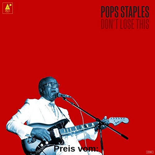 Don't Lose This von Pops Staples