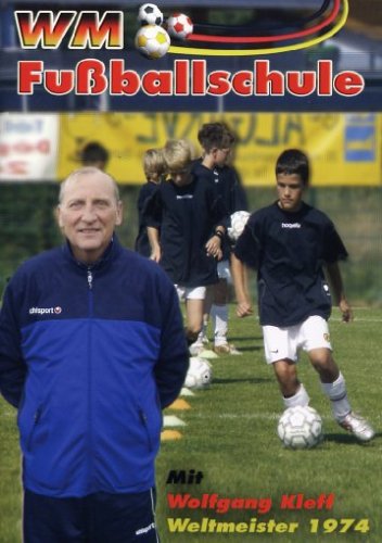 DVD Fußballschule mit Wolfgang Kleff DVD Fußballschule mit Wolfgang Kleff von Power Station GmbH