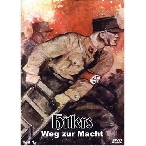 Hitlers Weg zur Macht - Teil 1 von Power Station Gmbh
