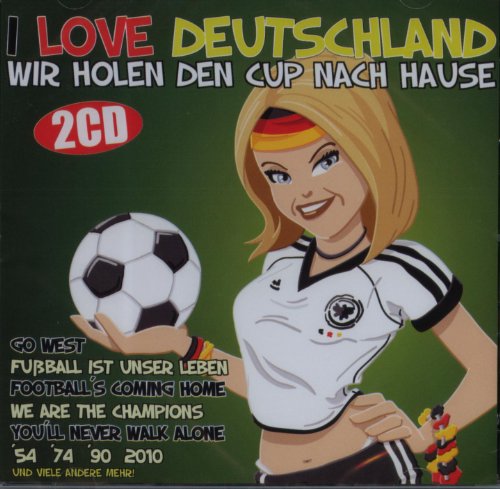I Love Deutschland - Wir holen den Cup nach Hause - 2 CD von Power Station