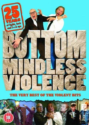 Bottom - Mindless Violence - The Very Best Of The Violent Bits [DVD] von UNIVERSAL