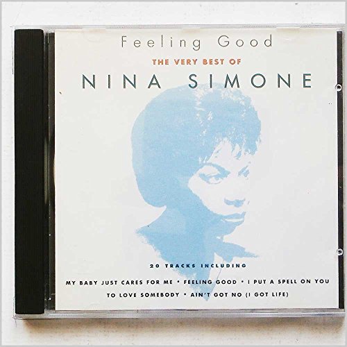 Feeling Good: The Very Best of Nina Simone Feeling Good: The Very Best of Nina Simone von Pre Play