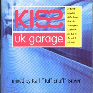 Kiss UK Garage von Pre Play