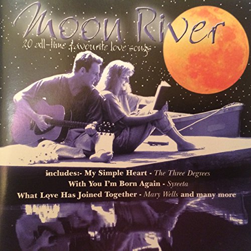 Moon River - 20 All-time favourite love songs von Pre Play