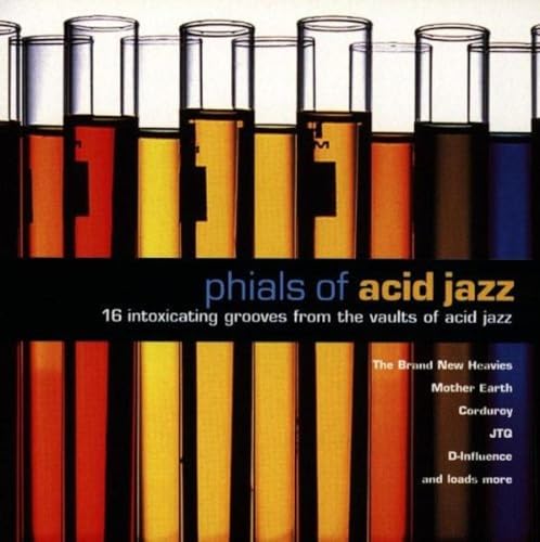 Phials of Acid Jazz Phials of Acid Jazz von Pre Play