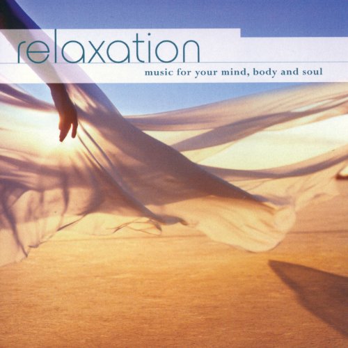 Relaxation: Music for Your Mind Body & Soul / Various von Pre Play