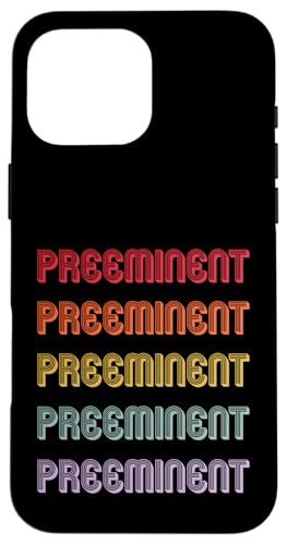 Vorstehend Hülle für iPhone 16 Pro Max von Preeminent Apparel