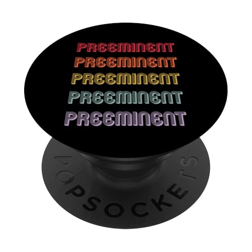 Vorstehend PopSockets Klebender PopGrip Vorstehend PopSockets Klebender PopGrip von Preeminent Apparel