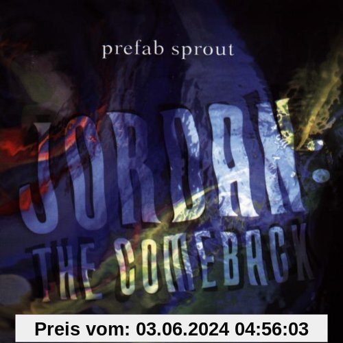 Jordan: the Comeback von Prefab Sprout