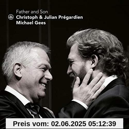 Father & Son (Re-Issue) von Prégardien, Christoph & Prégardien, Julian