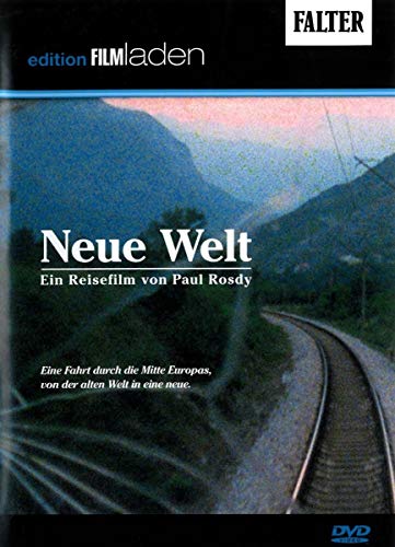 Neue Welt * New World -- Ein Film von Paul Rosdy von Preiser Records