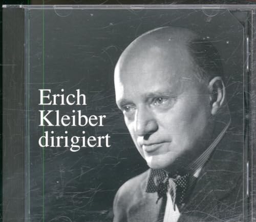 Erich Kleiber dirigiert von Preiser
