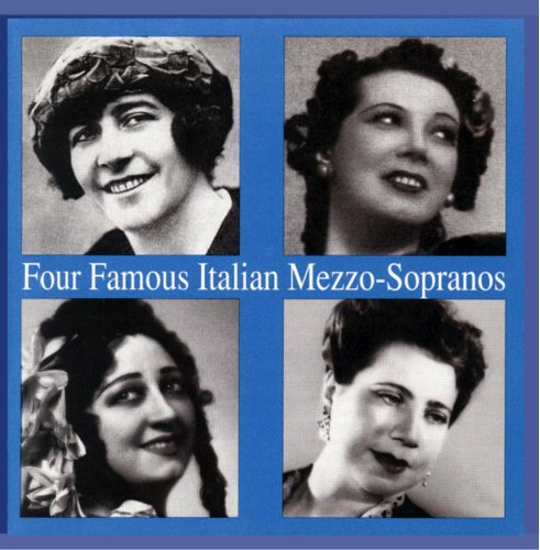 Four Famous Italian Mezzo-Sopranos von Preiser