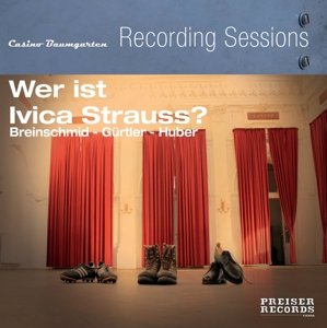 Wer Ist Ivica Strauss? [Vinyl LP] von Preiser