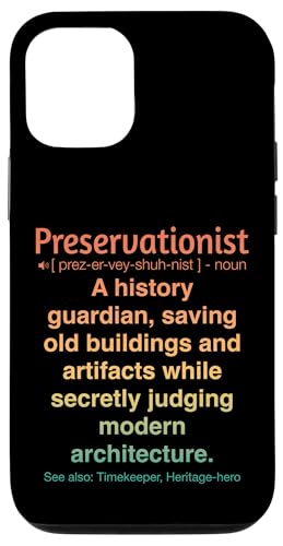 Denkmalpfleger Hülle für iPhone 12/12 Pro Denkmalpfleger Hülle für iPhone 12/12 Pro von Preservationist Humour Apparel