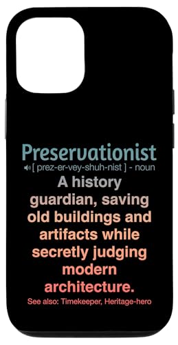 Denkmalpfleger Hülle für iPhone 12/12 Pro Denkmalpfleger Hülle für iPhone 12/12 Pro von Preservationist Humour Apparel