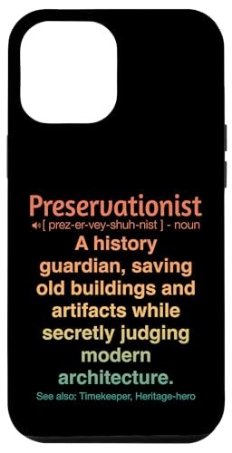 Denkmalpfleger Hülle für iPhone 12 Pro Max Denkmalpfleger Hülle für iPhone 12 Pro Max von Preservationist Humour Apparel