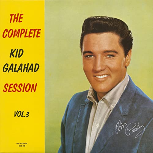 The Complete Kid Galahad Session Vol.3 (LP) von Presley, Elvis