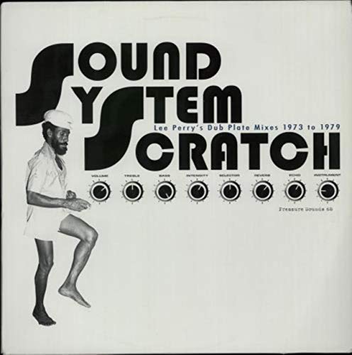 Sound System Scratch [Vinyl LP] von Pressure Sounds (Groove Attack)