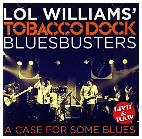 Lol Williams Bluesbusters - A Case For Some Blues von Prestige