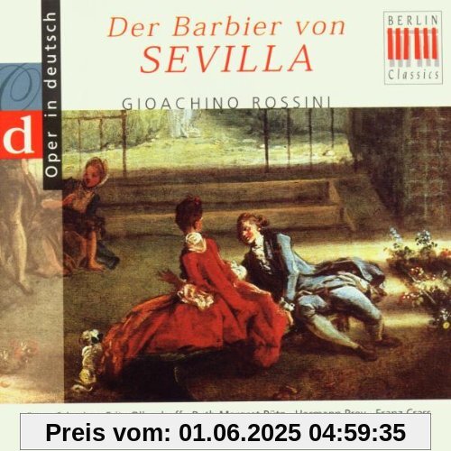 Rossini: Der Barbier von Sevilla (Querschnitt) [deutsch] von Prey