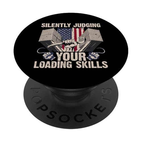 Stille Beurteilung Ihrer Ladefähigkeiten PopSockets Klebender PopGrip Stille Beurteilung Ihrer Ladefähigkeiten PopSockets Klebender PopGrip von Pride Dockworker Longshoreman Stevedores Cargo