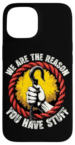 Wir sind der Grund, warum Sie Sachen haben Hülle für iPhone 15 Wir sind der Grund, warum Sie Sachen haben Hülle für iPhone 15 von Pride Dockworker Longshoreman Stevedores Cargo