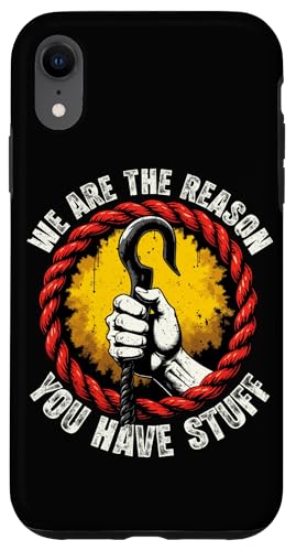 Wir sind der Grund, warum Sie Sachen haben Hülle für iPhone XR Wir sind der Grund, warum Sie Sachen haben Hülle für iPhone XR von Pride Dockworker Longshoreman Stevedores Cargo