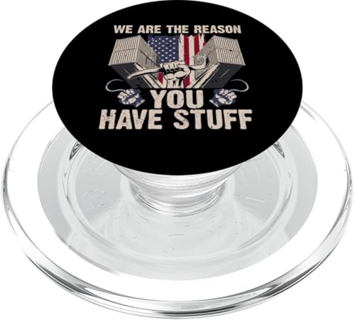 Wir sind der Grund, warum Sie Sachen haben PopSockets PopGrip für MagSafe Wir sind der Grund, warum Sie Sachen haben PopSockets PopGrip für MagSafe von Pride Dockworker Longshoreman Stevedores Cargo
