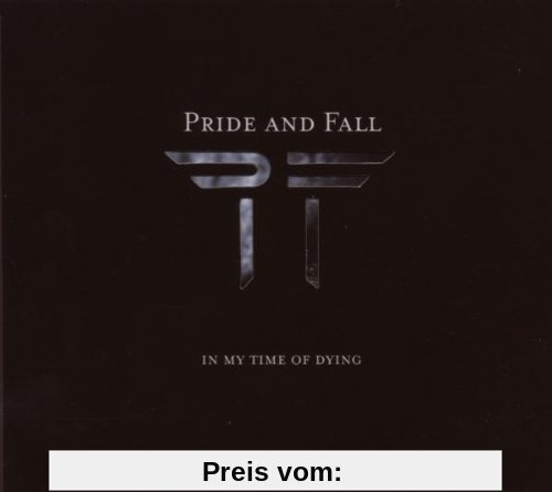 In My Time of Dying von Pride and Fall