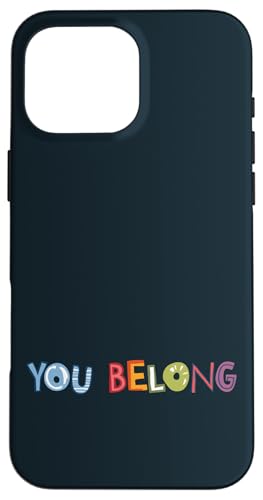 Du gehörst zum Empowerment LGBT Pride - Ally LGBTQ Pride Month Hülle für iPhone 16 Pro Max Du gehörst zum Empowerment LGBT Pride - Ally LGBTQ Pride Month Hülle für iPhone 16 Pro Max von Pride & Giggles Apparel.USA