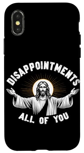 Enttäuschungen All Of You Jesus Christian Worshiper Faith Hülle für iPhone X/XS Enttäuschungen All Of You Jesus Christian Worshiper Faith Hülle für iPhone X/XS von Priests Worship Prayer Pastors Bible Reader Nuns